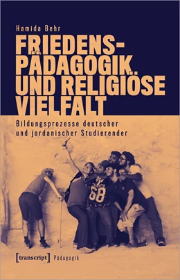 Abbildung von Behr | Friedenspädagogik und religiöse Vielfalt | 1. Auflage | 2024 | beck-shop.de