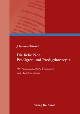 Abbildung von Winkel | Die liebe Not. Predigten und Predigtkonzepte | 1. Auflage | 2024 | 26 | beck-shop.de