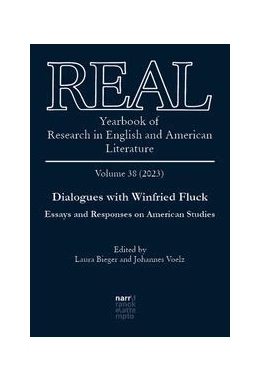 Abbildung von Bieger / Völz | REAL - Yearbook of Research in English and American Literature, Volume 38 | 1. Auflage | 2024 | 38 | beck-shop.de