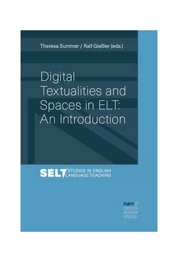 Abbildung von Summer / Gießler | Digital Textualities and Spaces in ELT: An Introduction | 1. Auflage | 2025 | 14 | beck-shop.de