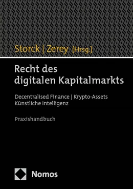 Abbildung von Storck / Zerey | Recht des digitalen Kapitalmarkts | 1. Auflage | 2025 | beck-shop.de