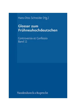 Abbildung von Schneider | Glossar zum Frühneuhochdeutschen | 1. Auflage | 2024 | beck-shop.de