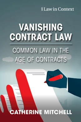 Abbildung von Mitchell | Vanishing Contract Law | 1. Auflage | 2024 | beck-shop.de