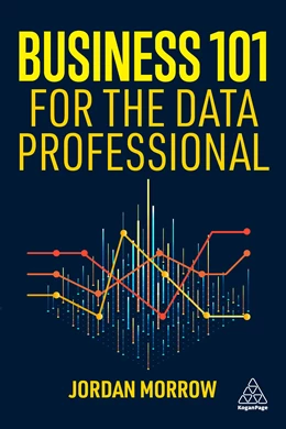 Abbildung von Morrow | Business 101 for the Data Professional | 1. Auflage | 2024 | beck-shop.de