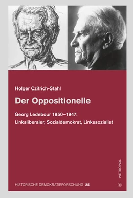 Abbildung von Czitrich-Stahl | Der Oppositionelle | 1. Auflage | 2024 | beck-shop.de