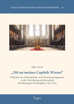 Abbildung von Kruk | „Nit on meines Capitels Wissen“ | 1. Auflage | 2024 | 12 | beck-shop.de