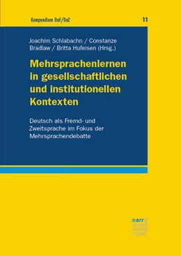 Abbildung von Schlabach / Bradlaw | Mehrsprachenlernen in gesellschaftlichen und institutionellen Kontexten | 1. Auflage | 2024 | 11 | beck-shop.de