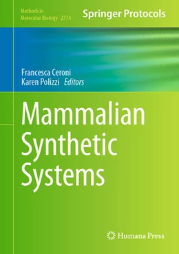 Abbildung von Ceroni / Polizzi | Mammalian Synthetic Systems | 1. Auflage | 2024 | beck-shop.de