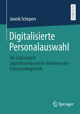 Abbildung von Schepers | Digitalisierte Personalauswahl | 1. Auflage | 2024 | beck-shop.de