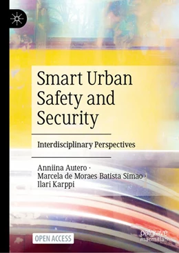 Abbildung von Autero / Karppi | Smart Urban Safety and Security | 1. Auflage | 2024 | beck-shop.de