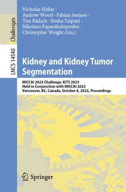 Abbildung von Heller / Wood | Kidney and Kidney Tumor Segmentation | 1. Auflage | 2024 | beck-shop.de