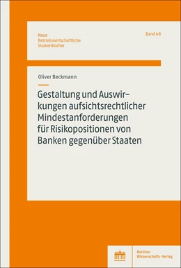 Abbildung von Beckmann | Gestaltung und Auswirkungen aufsichtsrechtlicher Mindestanforderungen für Risikopositionen von Banken gegenüber Staaten | 1. Auflage | 2024 | beck-shop.de