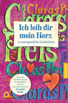 Abbildung von Preisträger*innen Claras Preis 2023 / Schweimler | Ich leih dir mein Herz | 1. Auflage | 2024 | beck-shop.de