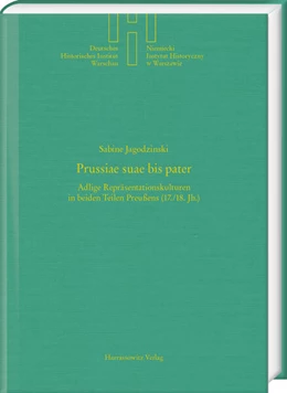 Abbildung von Jagodzinski | Prussiae suae bis pater | 1. Auflage | 2024 | beck-shop.de