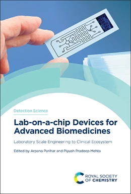 Abbildung von Parihar / Pradeep Mehta | Lab-on-a-chip Devices for Advanced Biomedicines | 1. Auflage | 2024 | 25 | beck-shop.de