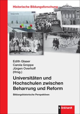 Abbildung von Glaser / Groppe | Universitäten und Hochschulen zwischen Beharrung und Reform | 1. Auflage | 2024 | beck-shop.de