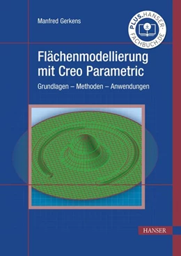 Abbildung von Gerkens | Flächenmodellierung mit Creo Parametric | 1. Auflage | 2024 | beck-shop.de