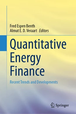 Abbildung von Benth / Veraart | Quantitative Energy Finance | 1. Auflage | 2024 | beck-shop.de