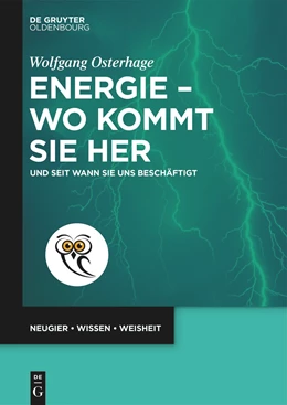 Abbildung von Osterhage | Energie - wo kommt sie her | 1. Auflage | 2024 | beck-shop.de