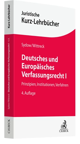 Abbildung von Sydow / Wittreck | Deutsches und Europäisches Verfassungsrecht I | 4. Auflage | 2024 | beck-shop.de