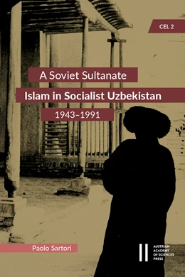 Abbildung von Sartori | A Soviet Sultanate | 1. Auflage | 2024 | beck-shop.de