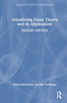 Abbildung von Zwillinger / Mendelson | Introducing Game Theory and its Applications | 1. Auflage | 2024 | beck-shop.de