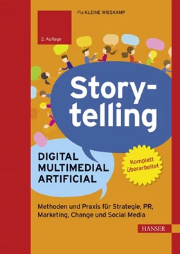 Abbildung von Kleine Wieskamp | Storytelling: Digital - Multimedial - Artificial | 2. Auflage | 2024 | beck-shop.de
