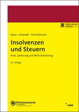 Abbildung von Waza / Uhländer | Insolvenzen und Steuern (Online Version) | 14. Auflage | 2024 | beck-shop.de