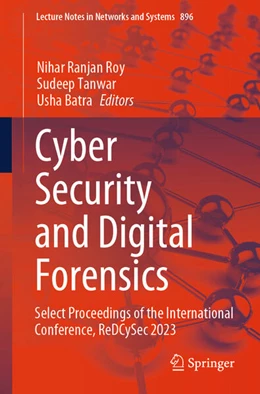 Abbildung von Roy / Tanwar | Cyber Security and Digital Forensics | 1. Auflage | 2024 | beck-shop.de