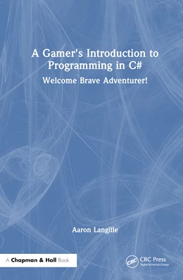Abbildung von Langille | A Gamer's Introduction to Programming in C | 1. Auflage | 2024 | beck-shop.de