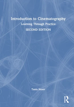 Abbildung von Hoser | Introduction to Cinematography | 1. Auflage | 2024 | beck-shop.de