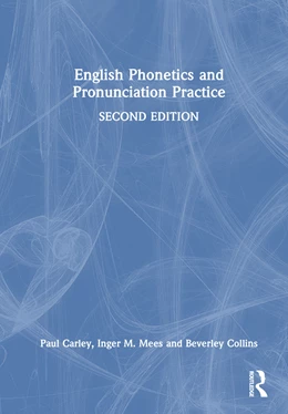 Abbildung von Mees / Carley | English Phonetics and Pronunciation Practice | 1. Auflage | 2024 | beck-shop.de
