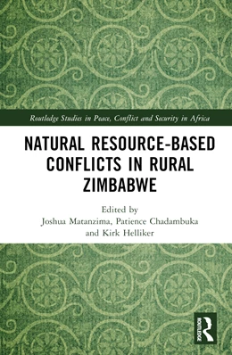 Abbildung von Matanzima / Helliker | Natural Resource-Based Conflicts in Rural Zimbabwe | 1. Auflage | 2024 | beck-shop.de