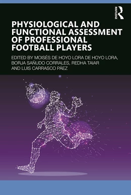 Abbildung von Sanudo / Paez | Physiological and Functional Assessment of Professional Football Players | 1. Auflage | 2024 | beck-shop.de