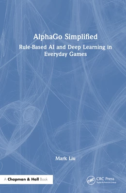 Abbildung von Liu | AlphaGo Simplified | 1. Auflage | 2024 | beck-shop.de