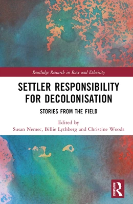 Abbildung von Lythberg / Woods | Settler Responsibility for Decolonisation | 1. Auflage | 2024 | beck-shop.de