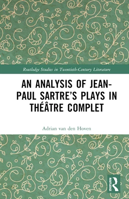 Abbildung von Hoven | An Analysis of Jean-Paul Sartre's Plays in Theatre complet | 1. Auflage | 2024 | beck-shop.de