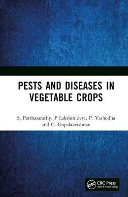Abbildung von Gopalakrishnan / Lakshmidevi | Pests and Diseases in Vegetable Crops | 1. Auflage | 2024 | beck-shop.de