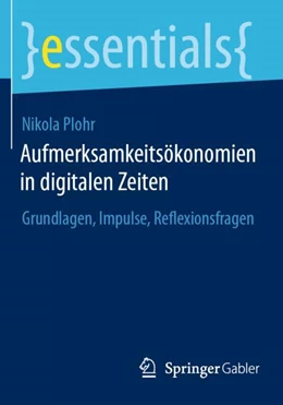 Abbildung von Plohr | Aufmerksamkeitsökonomien in digitalen Zeiten | 1. Auflage | 2024 | beck-shop.de