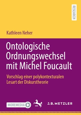 Abbildung von Neher | Ontologische Ordnungswechsel mit Michel Foucault | 1. Auflage | 2024 | beck-shop.de