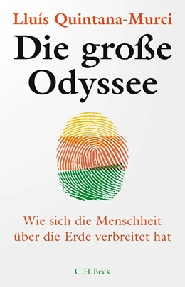 Abbildung von Quintana-Murci | Die große Odyssee | 1. Auflage | 2024 | beck-shop.de