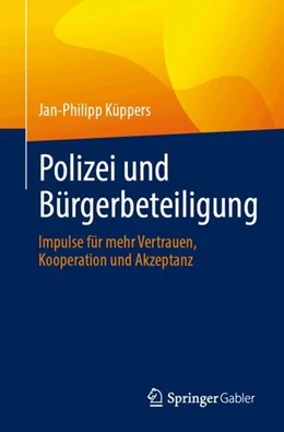 Abbildung von Küppers | Polizei und Bürgerbeteiligung | 1. Auflage | 2024 | beck-shop.de