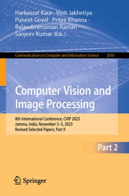 Abbildung von Kaur / Jakhetiya | Computer Vision and Image Processing | 1. Auflage | 2024 | 2010 | beck-shop.de