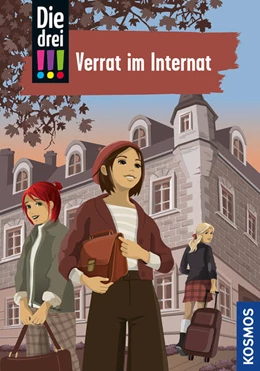 Abbildung von Erlhoff / Lund | Die drei !!!, 108, Verrat im Internat | 1. Auflage | 2024 | beck-shop.de