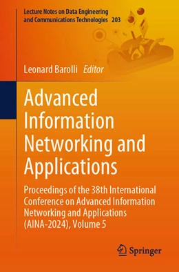 Abbildung von Barolli | Advanced Information Networking and Applications | 1. Auflage | 2024 | 203 | beck-shop.de