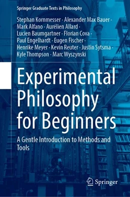 Abbildung von Kornmesser / Bauer | Experimental Philosophy for Beginners | 1. Auflage | 2024 | beck-shop.de