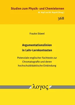 Abbildung von Düwel | Argumentationslinien in Lehr-Lernkontexten | 1. Auflage | 2024 | 368 | beck-shop.de