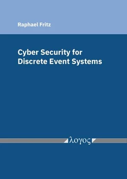 Abbildung von Fritz | Cyber Security for Discrete Event Systems | 1. Auflage | 2024 | beck-shop.de
