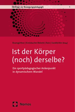 Abbildung von Baumgärtner / Kreinbucher-Bekerle | Ist der Körper (noch) derselbe? | 1. Auflage | 2024 | 1 | beck-shop.de