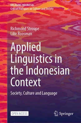Abbildung von Stroupe / Roosman | Applied Linguistics in the Indonesian Context | 1. Auflage | 2024 | beck-shop.de